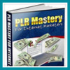 Thumbnail PLR Mastery for Internet Marketers